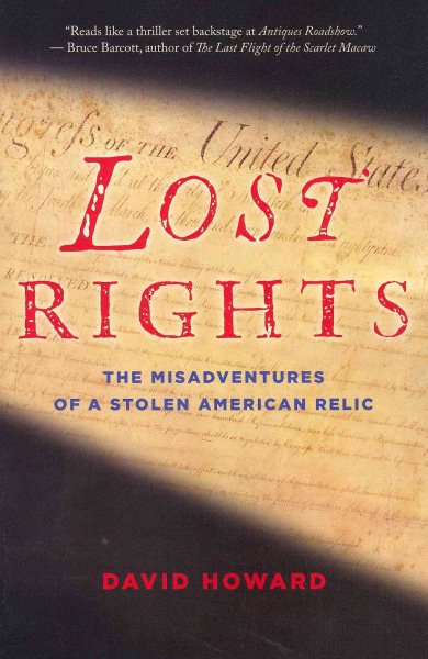Lost Rights: The Misadventures of a Stolen American Relic cover