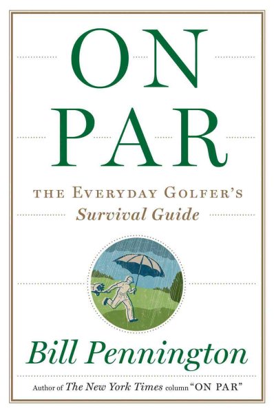 On Par: The Everyday Golfer’s Survival Guide cover