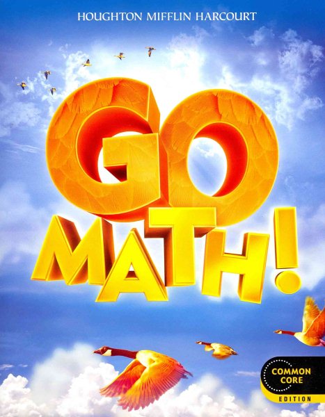 Go Math! Grade 4: Common Core Edition cover