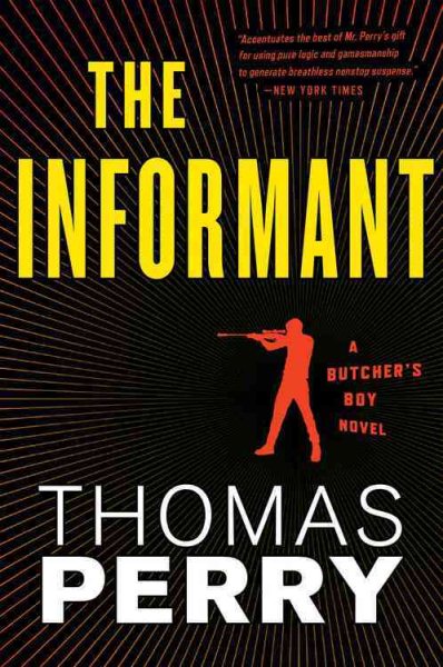 The Informant (Butcher's Boy, Book 3) (Butcher's Boy Novel) cover