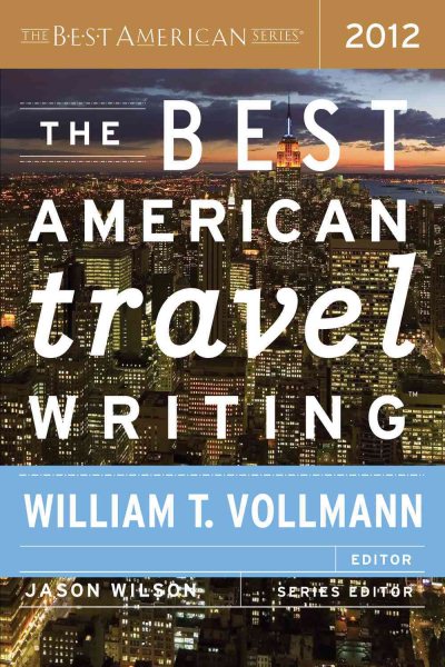 The Best American Travel Writing 2012 cover