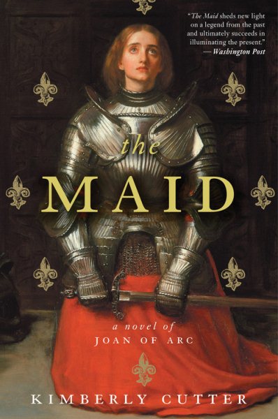 The Maid: A Novel of Joan of Arc cover