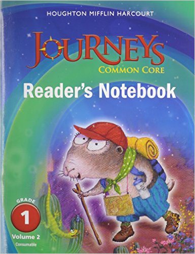Common Core Reader's Notebook Consumable Volume 2 Grade 1 (Journeys)