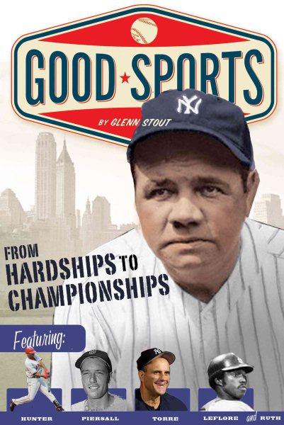From Hardships to Championships (Good Sports) cover