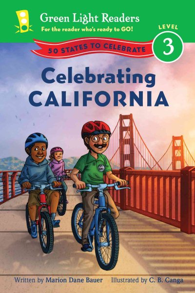 Celebrating California: 50 States to Celebrate (Green Light Readers Level 3) cover