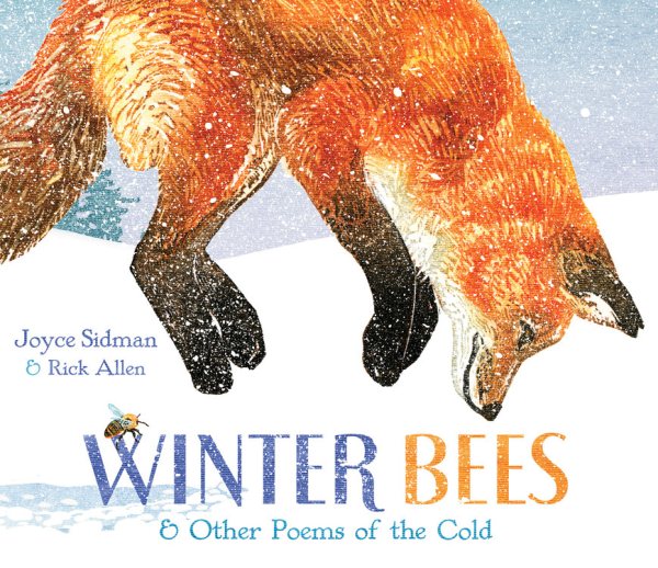 Winter Bees & Other Poems of the Cold (Junior Library Guild Selection) cover