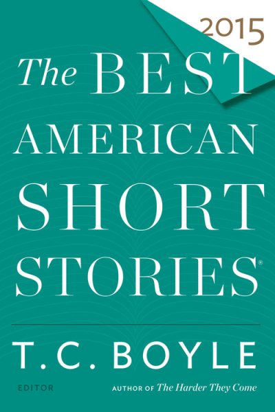 The Best American Short Stories 2015 (The Best American Series ®) cover