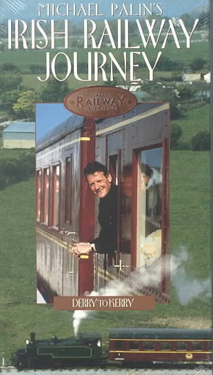 Michael Palin's Irish Railway Journey: Derry to Kerry [VHS] cover