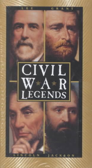 Civil War Legends [VHS] cover