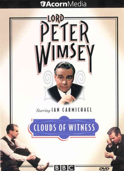 Lord Peter Wimsey - Clouds of Witness cover