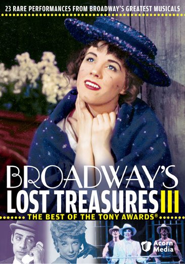 Broadway's Lost Treasures III - The Best of the Tony Awards cover