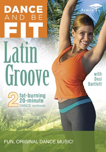 DANCE AND BE FIT: LATIN GROVE cover