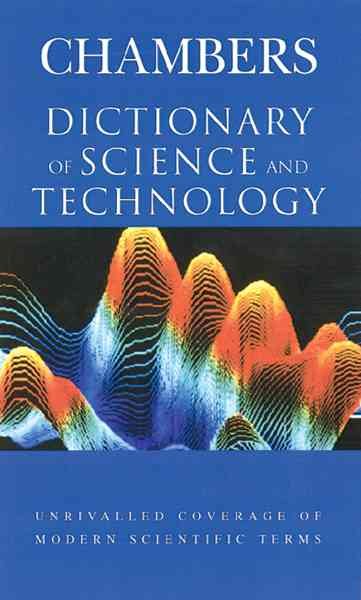 Chambers Dictionary of Science and Technology cover