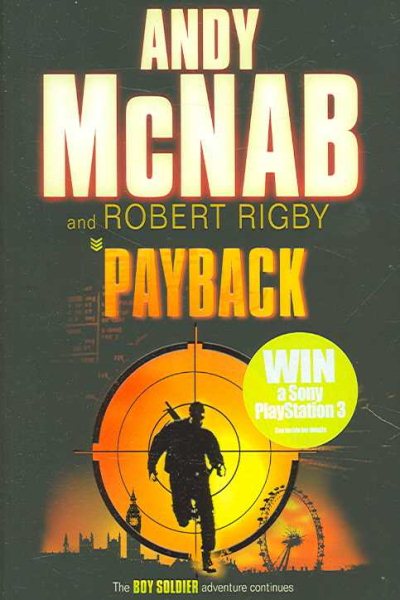 Payback. Andy McNab and Robert Rigby (Boy Soldier) (No.2) cover