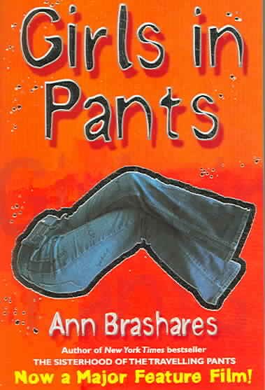 Girls in Pants: The Third Summer of the Sisterhood cover