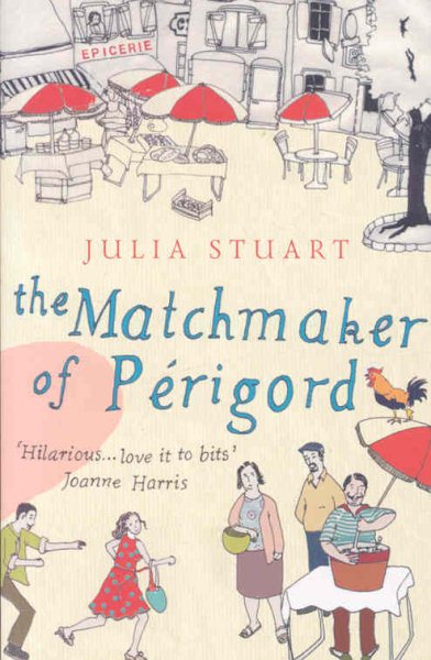 The Matchmaker of Perigord cover