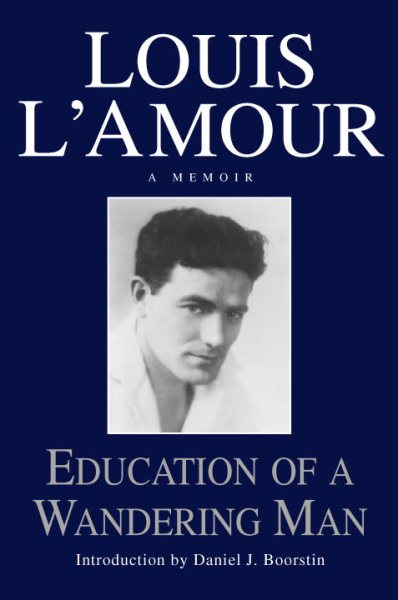 Education of a Wandering Man: A Memoir cover
