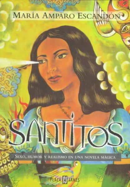 Santitos (Spanish Edition)
