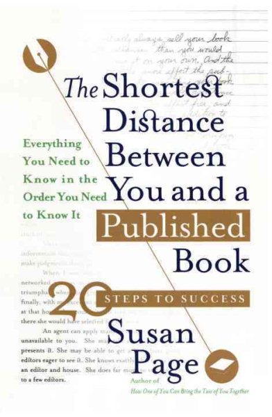 Shortest Distance Between You and a Published Book cover