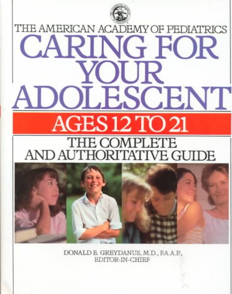Caring for Your Adolescent: Ages 12 to 21 cover