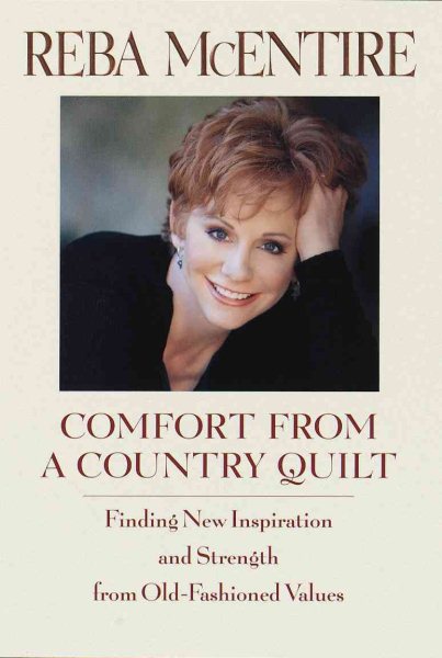 Comfort from a Country Quilt: Finding New Inspiration and Strength in Old-Fashioned Values cover