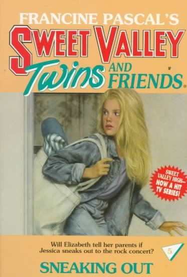 Sneaking Out (Sweet Valley Twins #5) cover