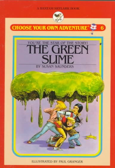 The Green Slime (Choose Your Own Adventure) cover