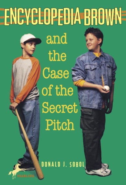 Encyclopedia Brown and the Case of the Secret Pitch cover