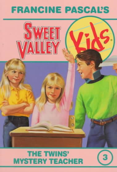 The Twins' Mystery Teacher (Sweet Valley Kids, No. 3) cover