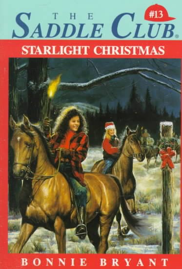 Starlight Christmas (Saddle Club #13) cover
