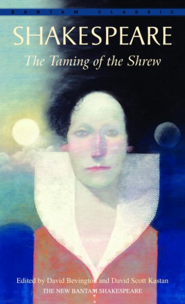 The Taming of the Shrew (Bantam Classics) cover