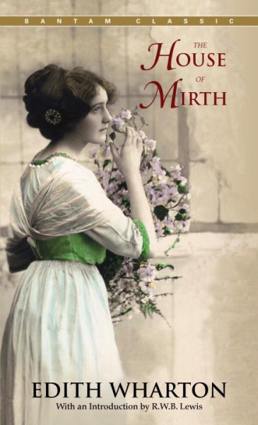 The House of Mirth (Bantam Classics) cover