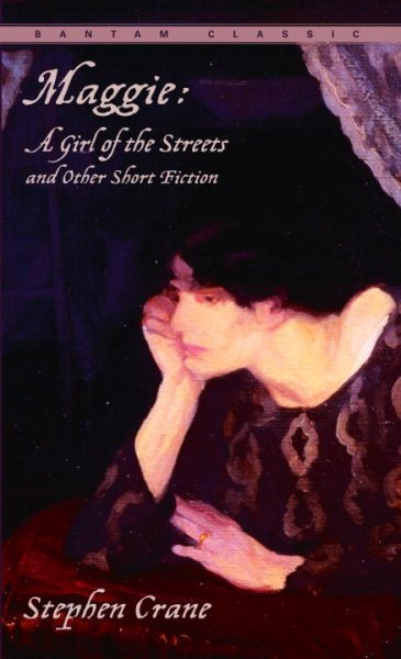 Maggie: A Girl of the Streets and Other Short Fiction cover