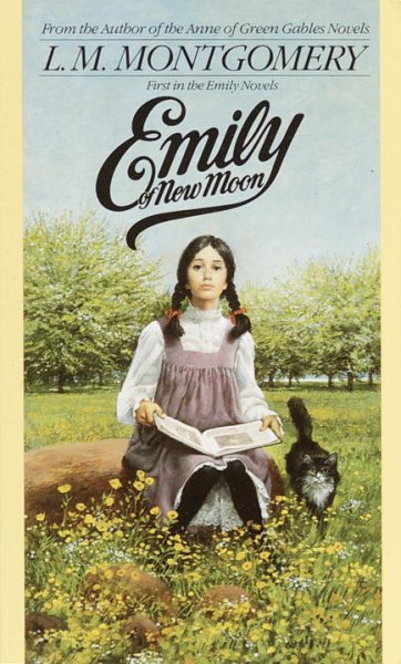 Emily of New Moon (The Emily Books, Book 1) cover