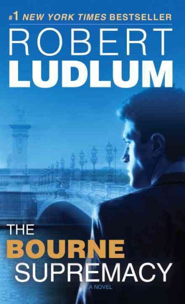 The Bourne Supremacy (Bourne Trilogy, Book 2) cover
