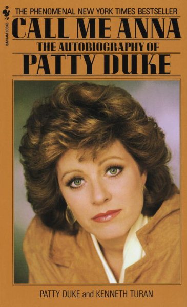 Call Me Anna: The Autobiography of Patty Duke cover