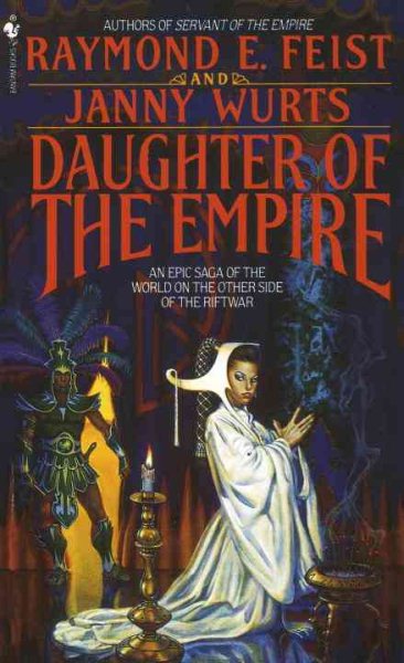 Daughter of the Empire: An Epic Saga of the World on the Other Side of the Riftwar (Riftwar Cycle: The Empire Trilogy) cover