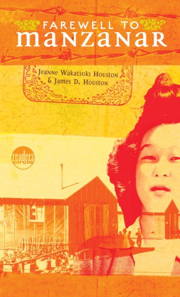 Farewell to Manzanar: A True Story of Japanese American Experience During and  After the World War II Internment cover