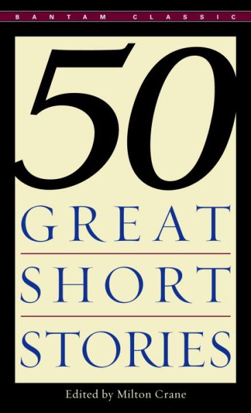 Fifty Great Short Stories (Bantam Classics) cover