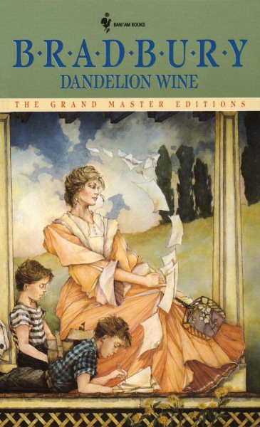 Dandelion Wine: A Novel (Grand Master Editions) cover