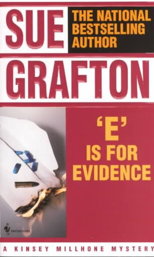 E Is for Evidence (Kinsey Millhone Mysteries)