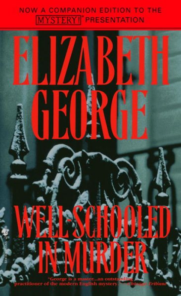 Well-Schooled in Murder (Inspector Lynley Mysteries, No. 3)