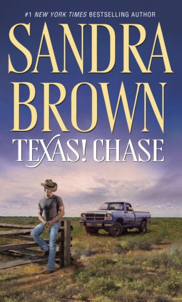 Texas! Chase: A Novel (Texas! Tyler Family Saga) cover