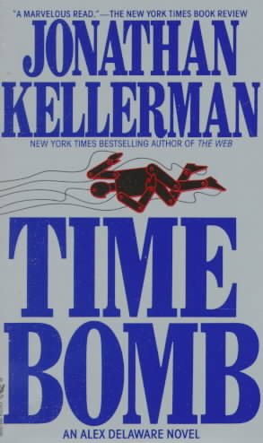 Time Bomb (Alex Delaware Novels) cover