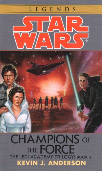 Champions of the Force (Star Wars: The Jedi Academy Trilogy, Vol. 3) cover