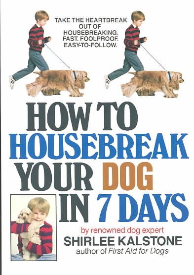 How to Housebreak Your Dog in Seven Days cover