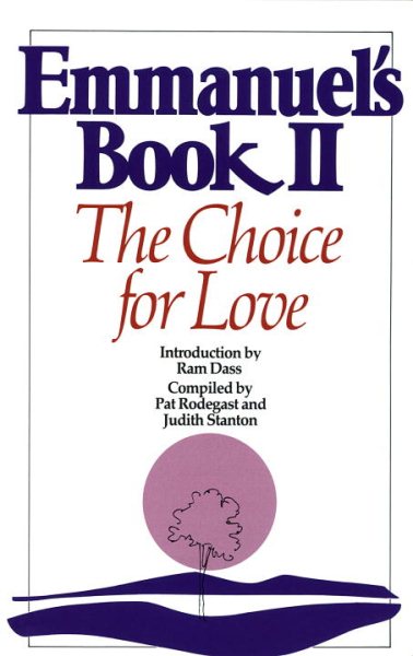 Emmanuel's Book II: The Choice for Love (New Age) cover