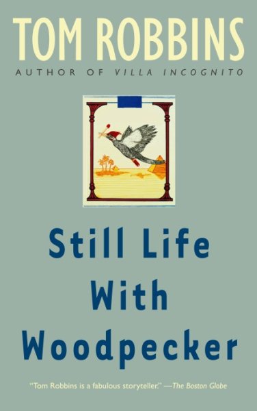 Still Life with Woodpecker: A Novel cover