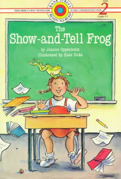 The Show-and-Tell Frog (Bank Street Level 2*) cover
