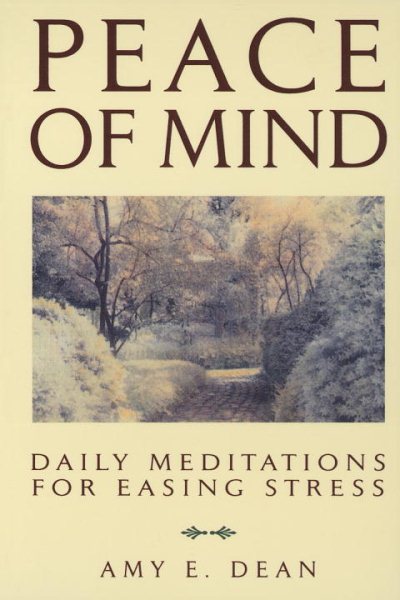 Peace of Mind: Daily Meditations for Easing Stress cover